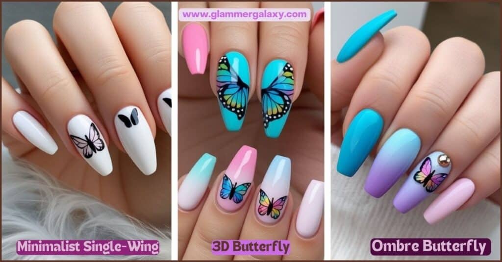 Three images showcasing different butterfly nail art designs: minimalist single-wing, 3D butterfly, and ombré butterfly.