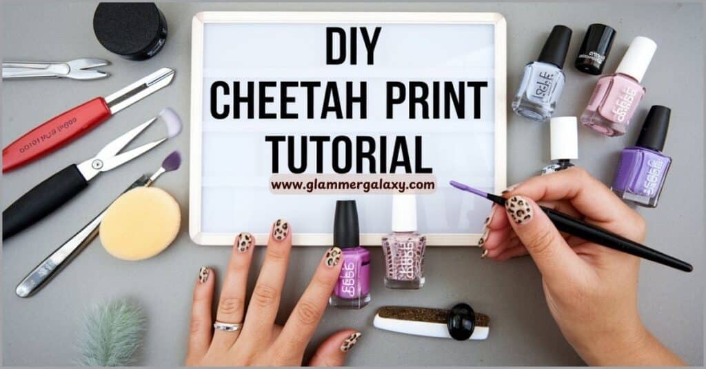 Tutorial for creating cheetah print nail art with various manicure tools and polishes displayed.