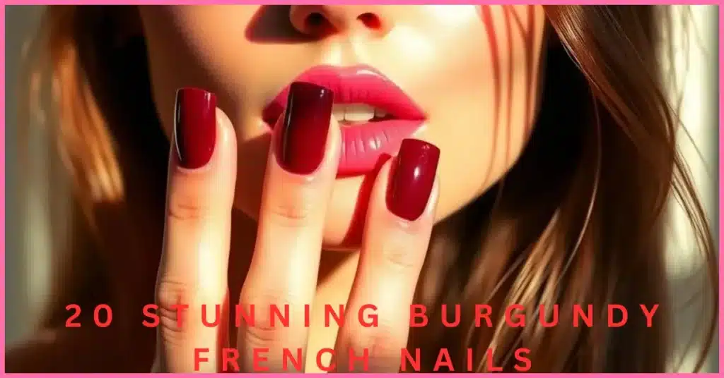 Burgundy French Nails