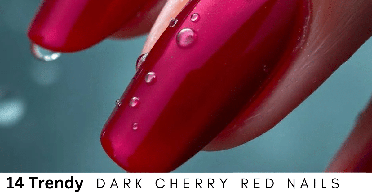 Dark red cherry nails