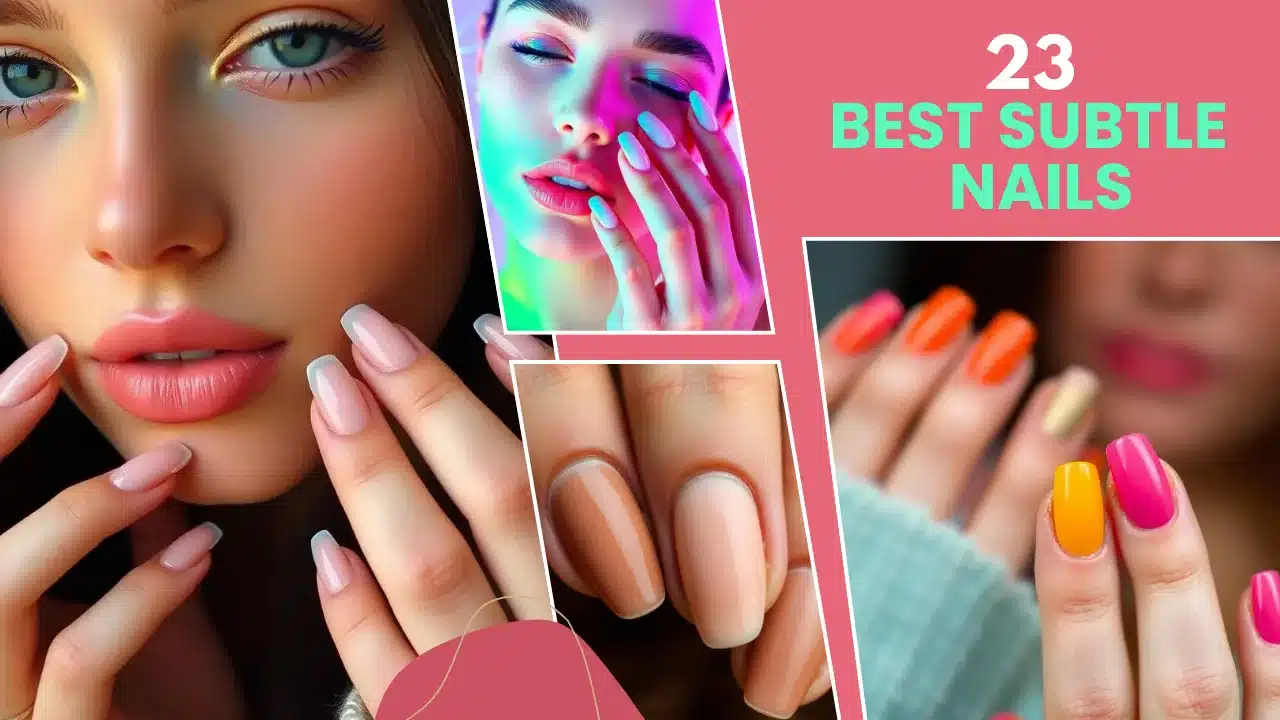 Subtle Nails